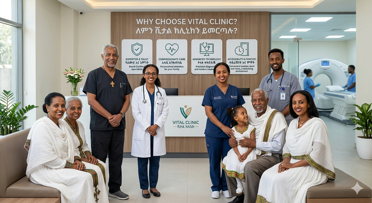 Why Choose Vital Clinic - Vital Clinic Ethiopia